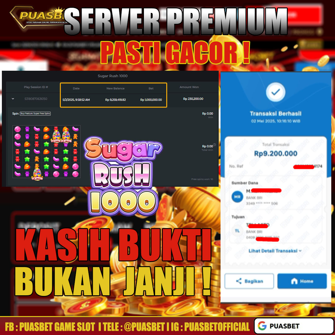 BUKTI WD PUASBET ( PRAGMATIC PLAY SUGAR RUSH 1000 Rp. 9,000,000 – LUNAS)