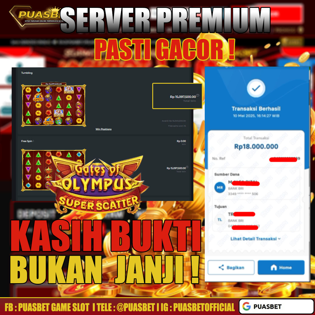 BUKTI WD PUASBET ( PRAGMATIC PLAY GATES OF OLYMPUS SUPER SCATTER  Rp. 18,000,000 – LUNAS)