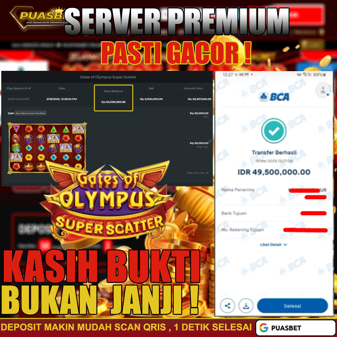BUKTI WD PUASBET (PRAGMATIC PLAY GATES OF OLYMPUS SUPER SCATTER Rp. 49,500,000 – LUNAS)