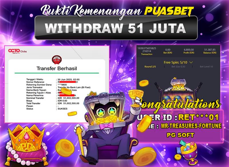 BUKTI WD PUASBET (PG Soft Mr Treasure Fortune Rp. 51,000,000 – LUNAS)