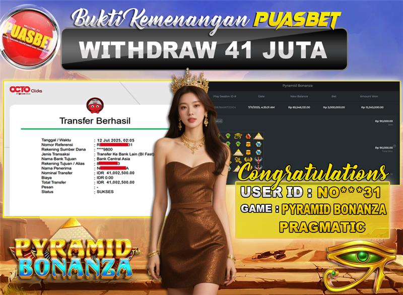 BUKTI WD PUASBET (Pragmatic Play Pyramid Bonanza Rp. 41,000,000 – LUNAS)