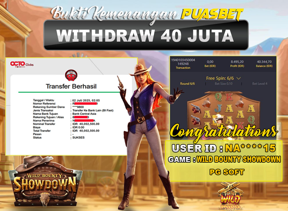 BUKTI WD PUASBET (PG Soft Wild Bounty Showdown Rp. 40,000,000 – LUNAS)