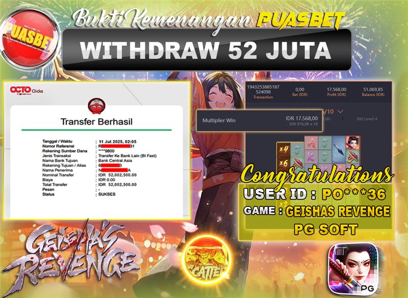 BUKTI WD PUASBET (PG Soft Geishas Revenge Rp. 52,000,000 – LUNAS)