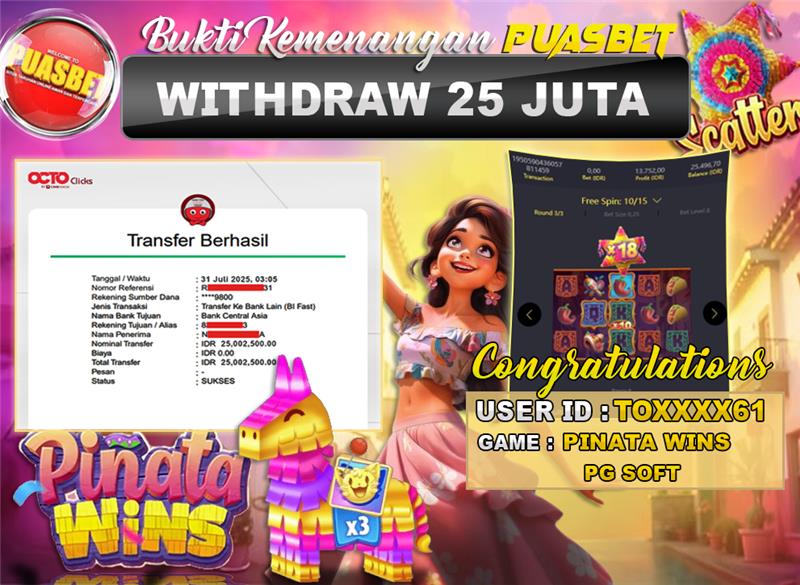 BUKTI WD PUASBET (PG Soft Pinata Wins Rp. 25,000,000 – LUNAS)