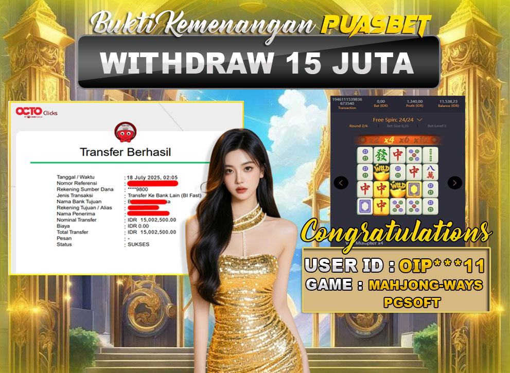 BUKTI WD PUASBET (PG Soft MAHJONG WAYS Rp. 15,000,000 – LUNAS)