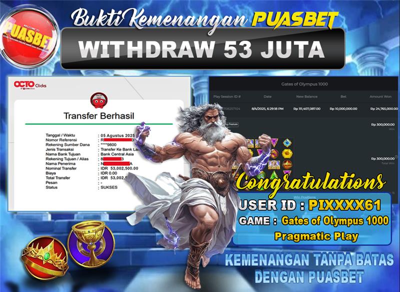 BUKTI WD PUASBET (Pragmatic Play Gates of Olympus 1000 Rp. 53,000,000 – LUNAS)