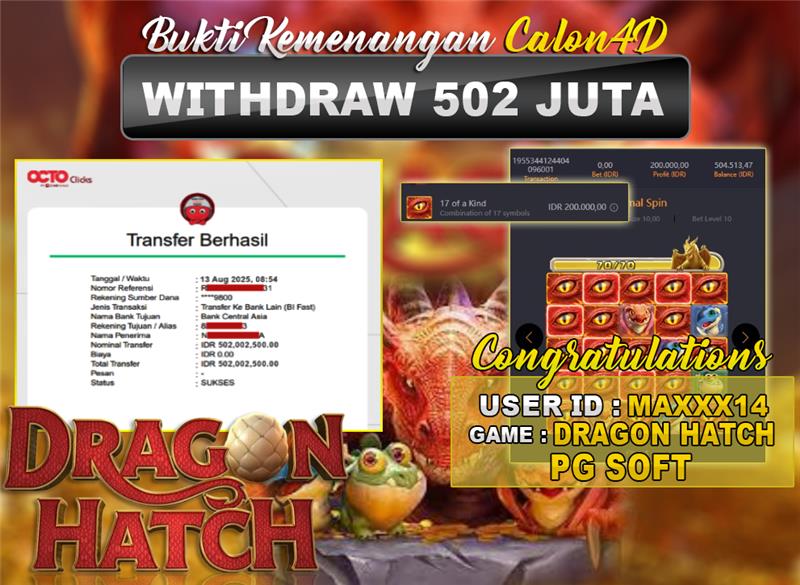 BUKTI WD PUASBET (PG Soft Dragon Hatch Rp. 502,000,000 – LUNAS)