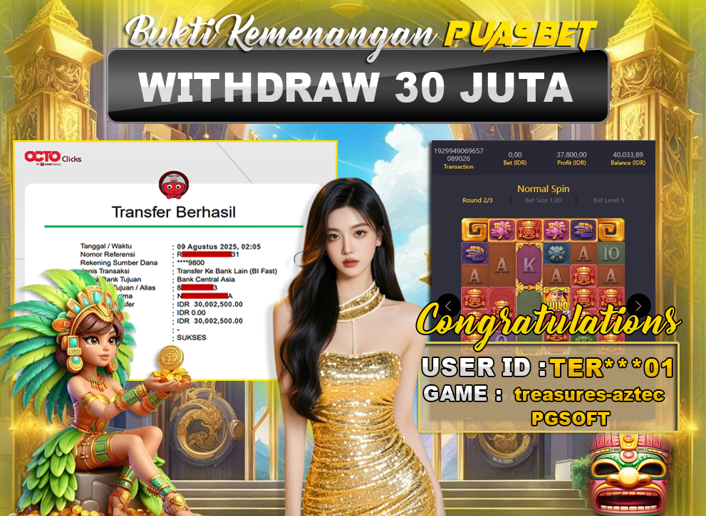 BUKTI WD PUASBET (PG Soft Treasure Aztec Rp. 30,000,000 – LUNAS)