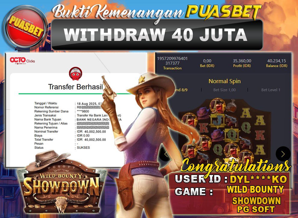 BUKTI WD PUASBET (PG Soft Wild Bounty Showdown Rp. 40,000,000 – LUNAS)