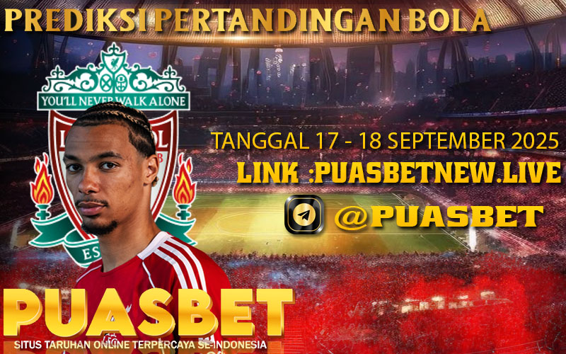 PREDIKSI SEPAK BOLA 17 – 18 SEPTEMBER 2025 PUASBET