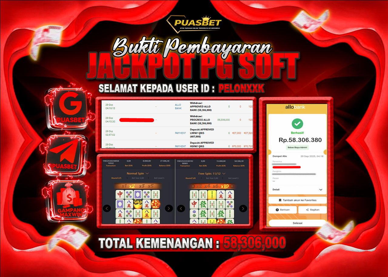 BUKTI WD PUASBET (PGSOFT MAHJONG WAYS 1 Rp. 58,306,380– LUNAS)