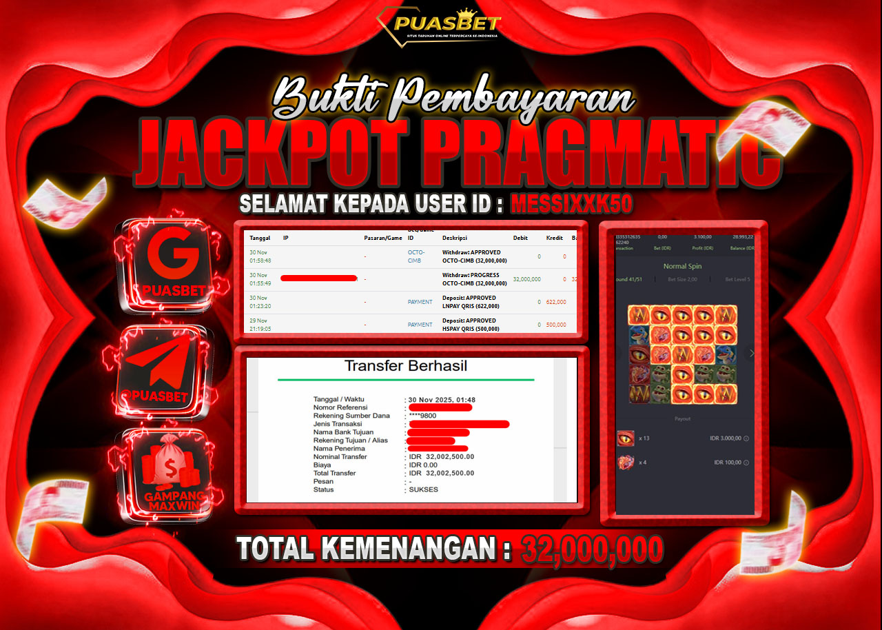 BUKTI WD PUASBET ( PG SOFT DRAGON HATCH 2 – Rp. 32,000,000– LUNAS)